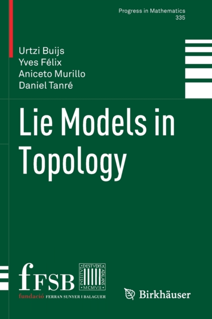 Lie Models in Topology, Paperback / softback Book