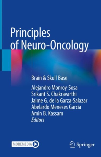Principles of Neuro-Oncology : Brain & Skull Base, Hardback Book