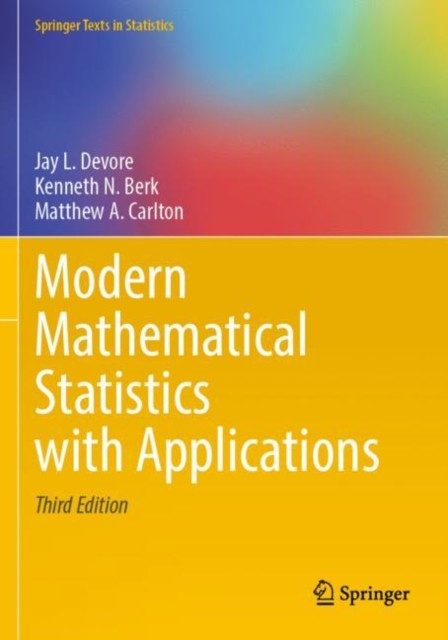 Modern Mathematical Statistics with Applications, Paperback / softback Book
