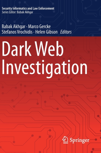 Dark Web Investigation, Hardback Book