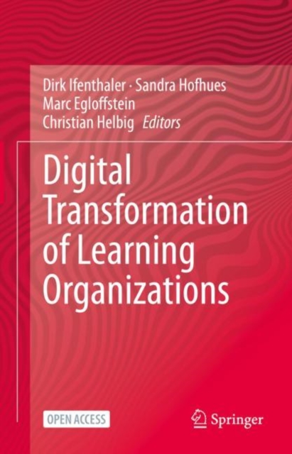 Digital Transformation of Learning Organizations, Hardback Book