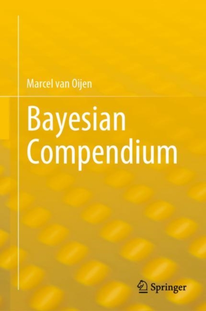 Bayesian Compendium, Hardback Book