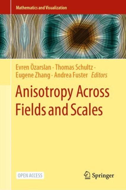 Anisotropy Across Fields and Scales, Hardback Book