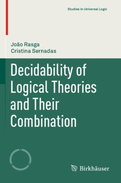 Decidability of Logical Theories and Their Combination, Paperback / softback Book