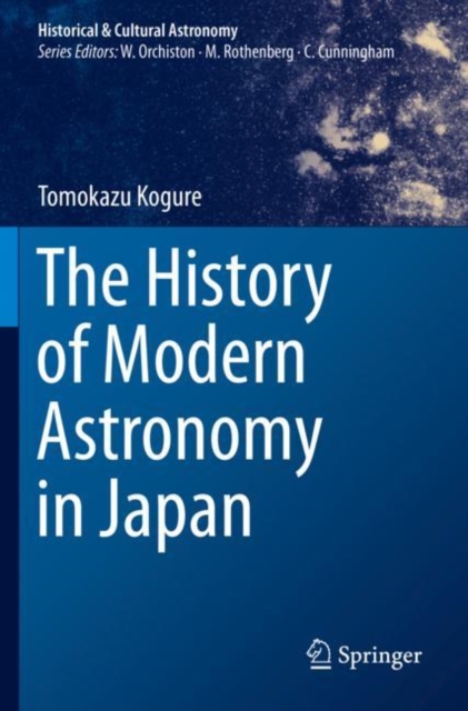 The History of Modern Astronomy in Japan, Paperback / softback Book