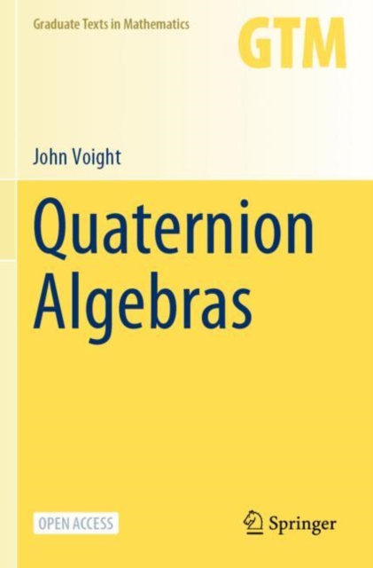 Quaternion Algebras, Paperback / softback Book