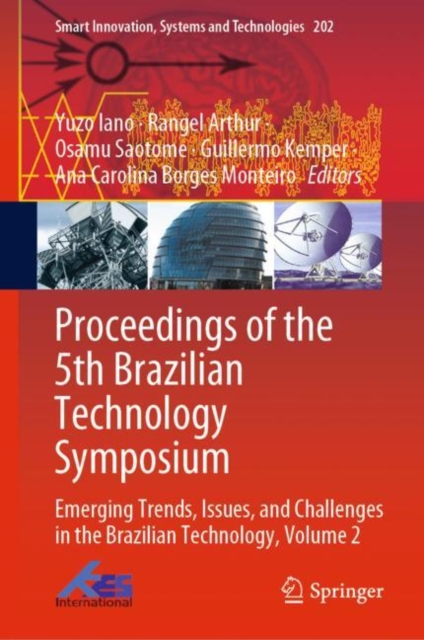 Proceedings of the 5th Brazilian Technology Symposium : Emerging Trends, Issues, and Challenges in the Brazilian Technology, Volume 2, Hardback Book