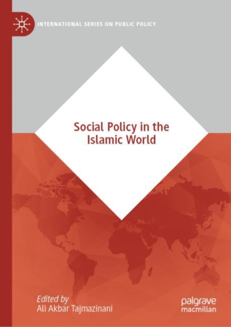 Social Policy in the Islamic World, Hardback Book