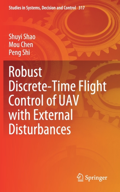 Robust Discrete-Time Flight Control of UAV with External Disturbances, Hardback Book