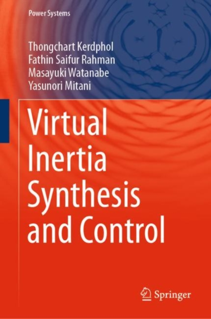 Virtual Inertia Synthesis and Control, Hardback Book