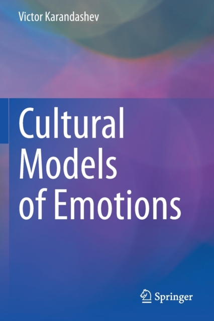 Cultural Models of Emotions, Paperback / softback Book