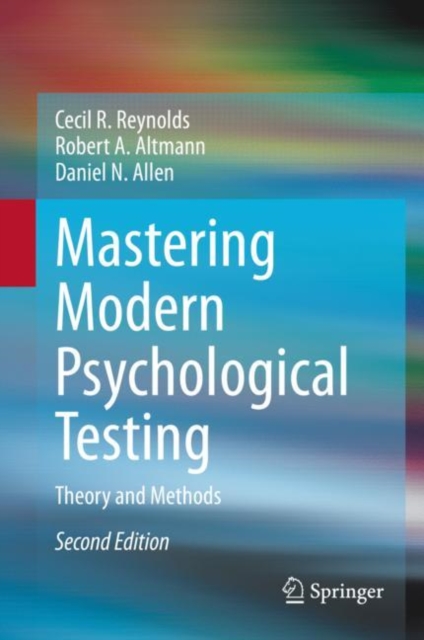 Mastering Modern Psychological Testing : Theory and Methods, Hardback Book