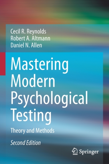 Mastering Modern Psychological Testing : Theory and Methods, Paperback / softback Book