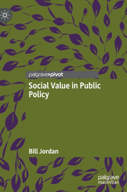 Social Value in Public Policy, Hardback Book