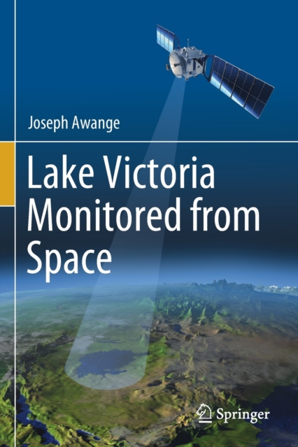 Lake Victoria Monitored from Space, Paperback / softback Book