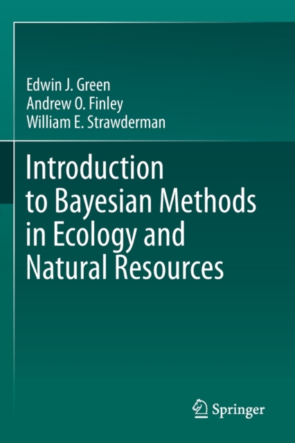 Introduction to Bayesian Methods in Ecology and Natural Resources, Paperback / softback Book