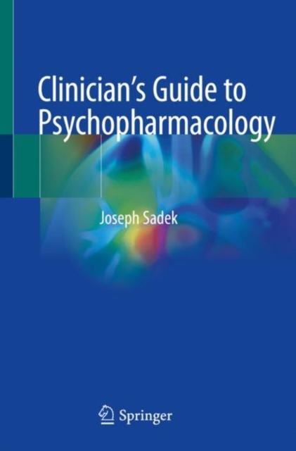 Clinician’s Guide to Psychopharmacology, Paperback / softback Book