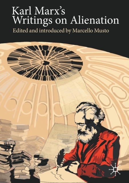 Karl Marx's Writings on Alienation, Paperback / softback Book
