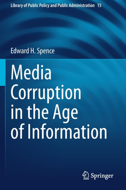 Media Corruption in the Age of Information, Paperback / softback Book