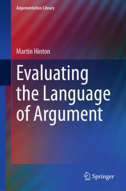 Evaluating the Language of Argument, Hardback Book