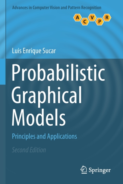 Probabilistic Graphical Models : Principles and Applications, Paperback / softback Book