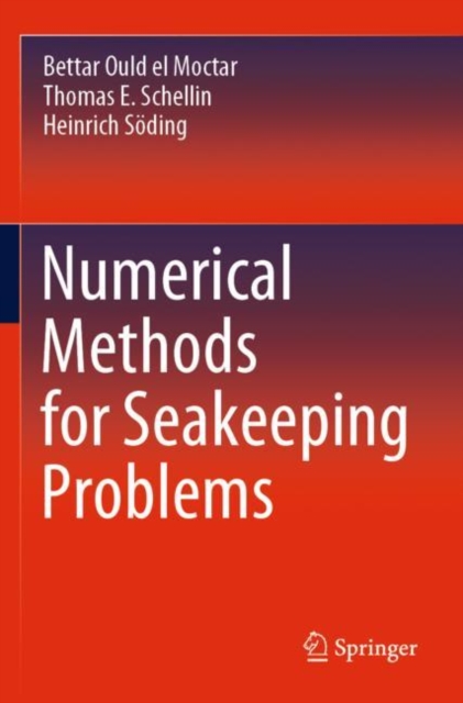 Numerical Methods for Seakeeping Problems, Paperback / softback Book