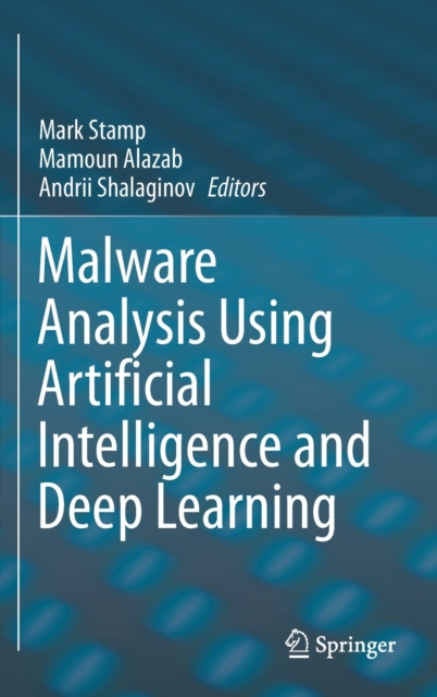 Malware Analysis Using Artificial Intelligence And Deep Learning ...