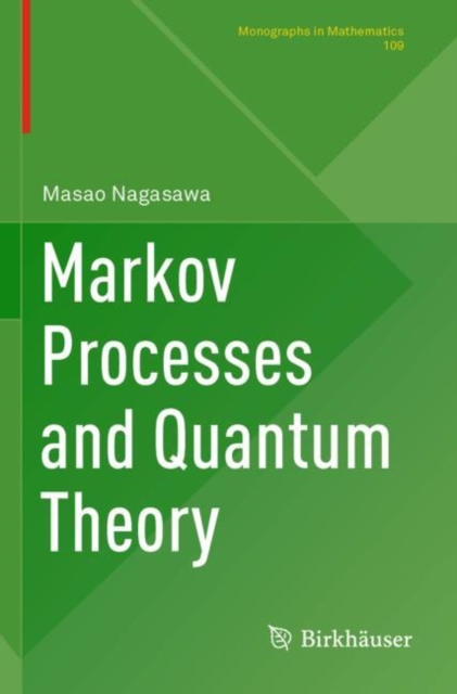 Markov Processes and Quantum Theory, Paperback / softback Book