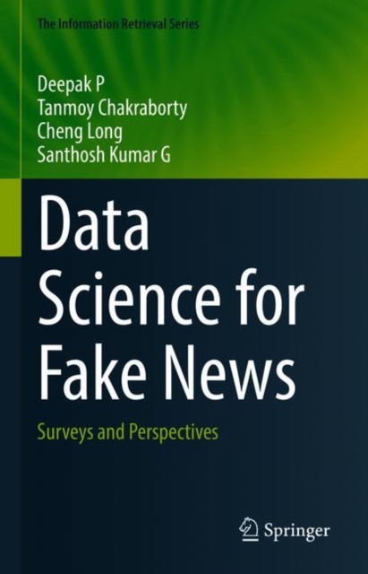 Data Science for Fake News : Surveys and Perspectives, PDF eBook