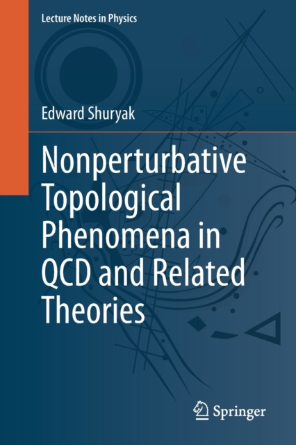 Nonperturbative Topological Phenomena in QCD and Related Theories, Paperback / softback Book