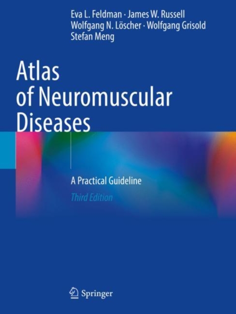 Atlas of Neuromuscular Diseases : A Practical Guideline, Paperback / softback Book