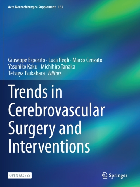 Trends in Cerebrovascular Surgery and Interventions, Paperback / softback Book