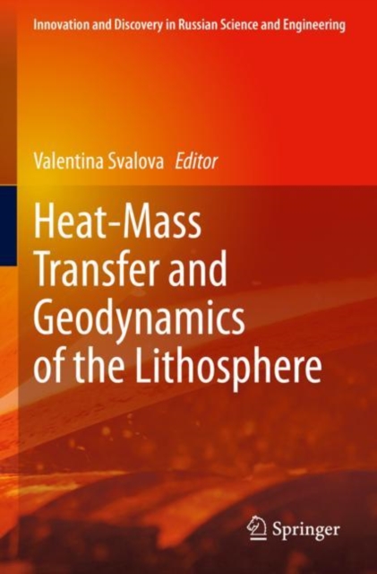 Heat-Mass Transfer and Geodynamics of the Lithosphere, Paperback / softback Book