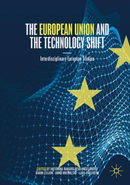 The European Union and the Technology Shift, Paperback / softback Book