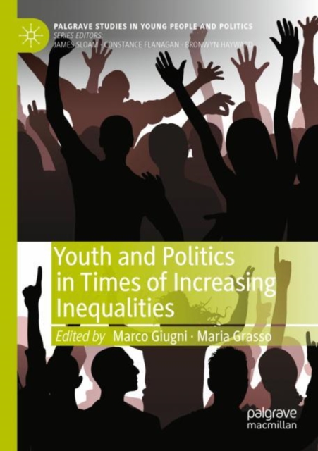Youth and Politics in Times of Increasing Inequalities, Paperback / softback Book