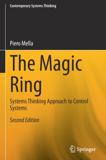 The Magic Ring : Systems Thinking Approach to Control Systems, Paperback / softback Book