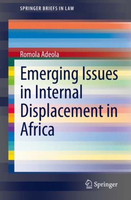 Emerging Issues in Internal Displacement in Africa, Paperback / softback Book