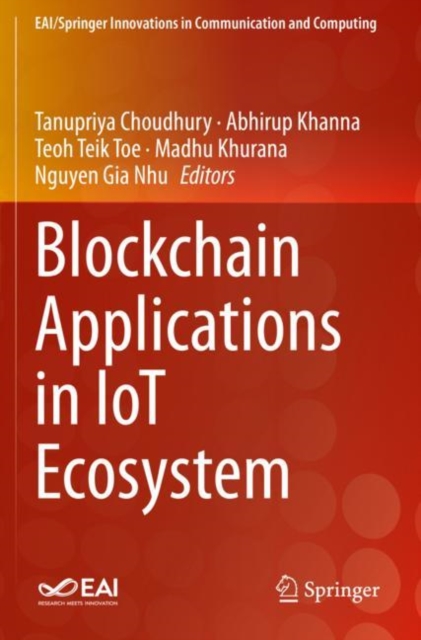 Blockchain Applications in IoT Ecosystem, Paperback / softback Book