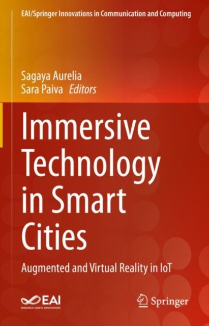 Immersive Technology in Smart Cities : Augmented and Virtual Reality in IoT, Hardback Book