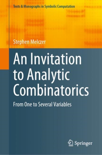 An Invitation to Analytic Combinatorics : From One to Several Variables, PDF eBook