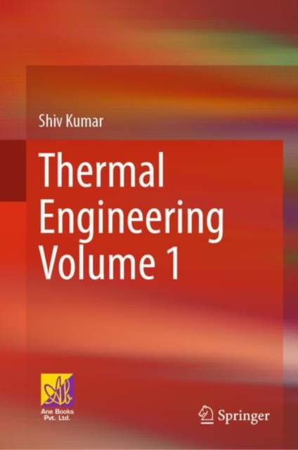 Thermal Engineering Volume 1, Hardback Book