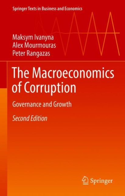 The Macroeconomics of Corruption : Governance and Growth, Hardback Book