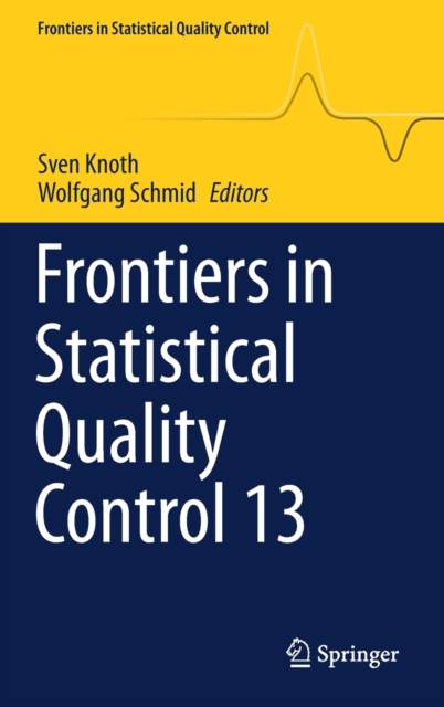 Frontiers in Statistical Quality Control 13, Hardback Book