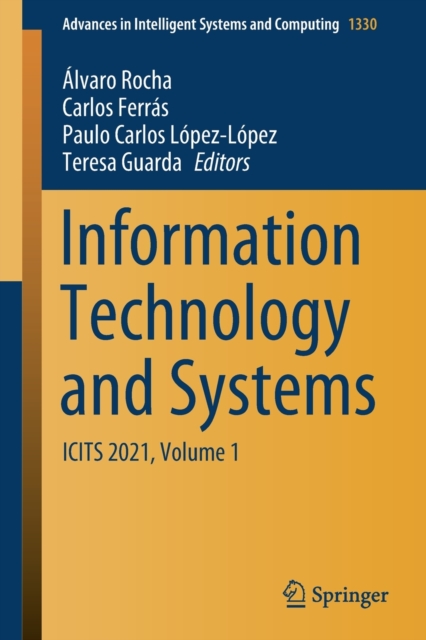 Information Technology and Systems : ICITS 2021, Volume 1, Paperback / softback Book