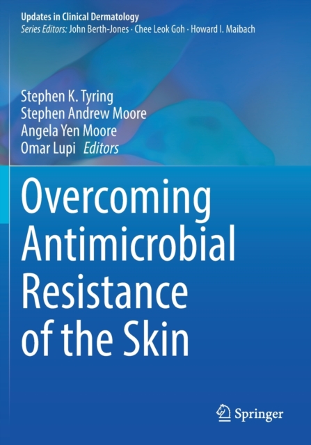 Overcoming Antimicrobial Resistance of the Skin, Paperback / softback Book