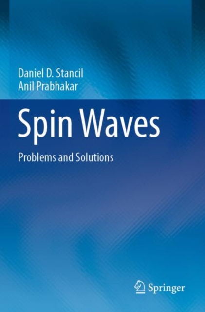 Spin Waves : Problems and Solutions, Paperback / softback Book
