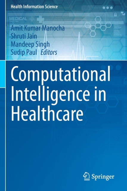 Computational Intelligence in Healthcare, Paperback / softback Book