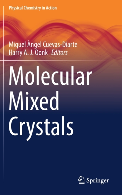 Molecular Mixed Crystals, Hardback Book