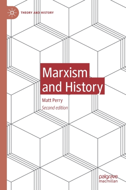 Marxism and History, Paperback / softback Book