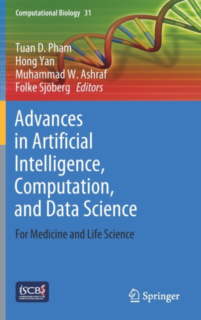 Advances in Artificial Intelligence, Computation, and Data Science : For Medicine and Life Science, Hardback Book